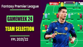 FPL Gameweek 24: Team Selection | DGW26 Guide | Fantasy Premier League Tips 2021/22