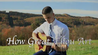 How Great Thou Art - Fingerstyle Guitar