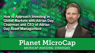 How to Approach Investing in Global Markets with Adrian Day, Adrian Day Asset Management