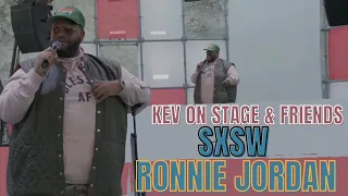 Ronnie Jordan Stand up : Kev On Stage and Friends  @SXSW