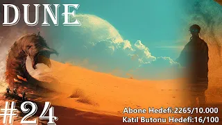 Dune | Yirmi Dördüncü Bölüm | Frank Herbert | #duneparttwo
