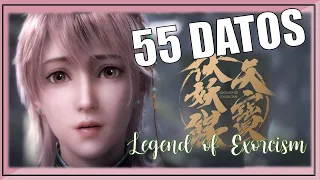 🔎 55 DATOS Legend of Exorcism 【天宝伏妖录】| TianBao Fuyao Lu | | 1er Temporada DONGHUA