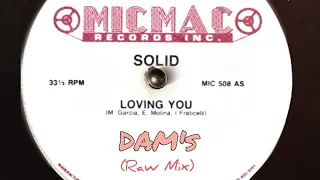 Fan Of Freestyle Dance Music 15 / Solid - Loving You (DAM's Raw Mix) #electronicmusic #clubmusic