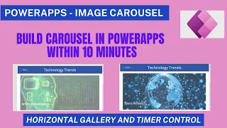 PowerApps - Build Image Carousel Or Rotator in 10 mins