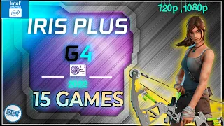 🧿Intel IRIS Plus G4 in 15 games  (i5-1035G4 IGPU TEST )     | In 2022