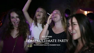 Summer in Rome - Rome's Ultimate Party