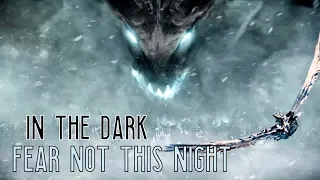 Sharm ~ Fear Not This Night (In The Dark) (Guild Wars 2 Song)