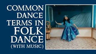 COMMON DANCE TERMS IN FOLK DANCE