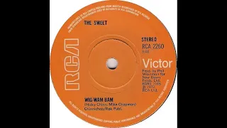 UK New Entry 1972 (173) The Sweet - Wig-Wam Bam