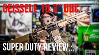Geissele 10.3" Super Duty Review