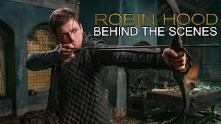 'Robin Hood' Behind The Scenes