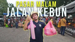 PASAR MALAM Jalan Kebun Tak Panjang TAPI MERIAH!