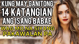 Kung May Ganitong Katangian Ang Isang Babae, Wag Mo Na Siyang Pakawalan Pa