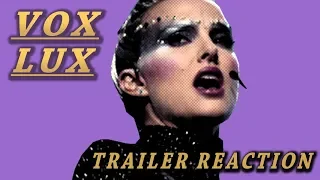 VOX LUX Live Trailer Reaction (Natalie Portman 2018)