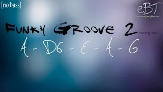 Funky Groove #2 Backing Track in A | 100 bpm [NO BASS]