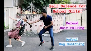 Self Defence for School Girls | Defend Hair Pulling & Bag Snatching | Mihir Jadhav