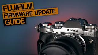 Keep You`re Fujifilm Camera Up To Date | Quick Firmware Update Guide