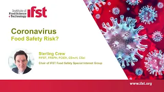 IFST Webinar: Coronavirus: Food Safety Risk?