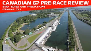 Canadian GP Pre-Race Review: Strategies and Predictions