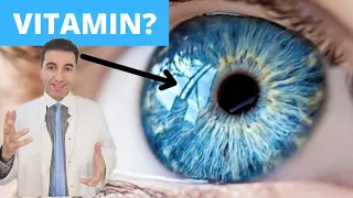 THE MOST IMPORTANT VITAMINS FOR EYE HEALTH! Prevents macular degeneration, cataracts, blindness ...