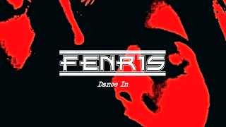 FENRIS - Dance In (Audio Officiel)