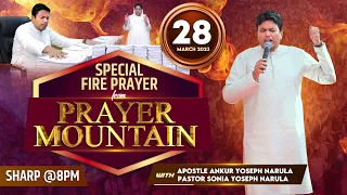 LIVE HEALING PRAYER HOUR FROM PRAYER MOUNTAIN (28-03-2023) || Ankur Narula Ministries