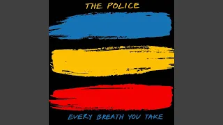 The Police - Every Breath You Take (Remastered) [Audio HQ]