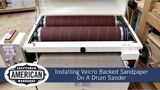 Installing Velcro Backed Sandpaper On A Drum Sander