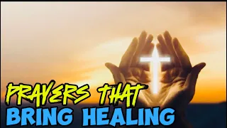 Prayers that Bring Healing by John Eckhardt