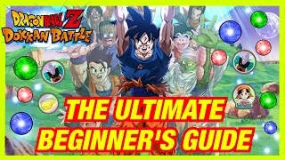 THE ULTIMATE BEGINNER'S GUIDE TO PLAYING DOKKAN BATTLE