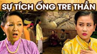 SỰ TÍCH ỐNG TRE THẦN | SỰ TÍCH VIỆT NAM MỚI NHẤT 2023 | PHIM SỰ TÍCH HAY NHẤT 2023 | GHIỀN CỔ TÍCH