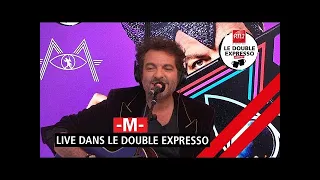 -M- interprète "Onde sensuelle" en live dans Le Double Expresso RTL2 (03/06/22)