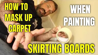 How to Mask Up Carpet when Painting Skirting Boards Like an Expert Video
