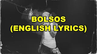 5. Yunk Vino feat. Dalua - Bolsos [ENGLISH LYRICS]