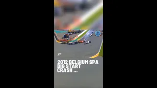 F1 2012 Belgium Spa Start Crash | Belgian Grand Prix 2012 🥶🥶🥶 #shorts #motorsport #f1#crash