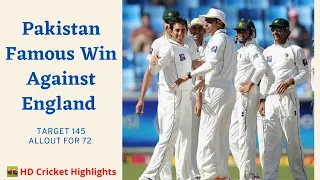 Pakistan Famous Win VS England. Target of 145 and All Out for 72. Pakistan vs England
