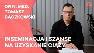 Inseminacja i szanse na uzyskanie ciąży