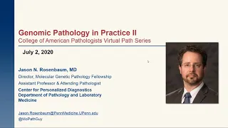 CAP Virtual Path Genomic Pathology in Practice II