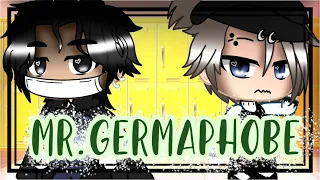 • Mr.Germaphobe • GCMM || BL