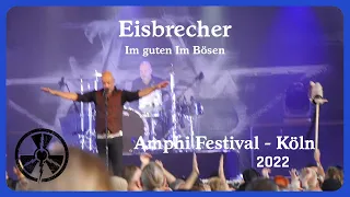 Eisbrecher - Im Guten Im Bösen (Live@Amphi 2022)