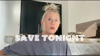 Save Tonight - Eagle-Eye Cherry (Cover by Lilly Ahlberg)