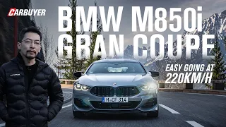 Grand touring with the BMW M850i Gran Coupe in Germany | CarBuyer Singapore