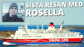 Min sista resa med Rosella efter 42 års tjänst hos Viking Line - #4K