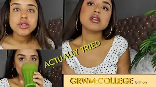GRWM COLLEGE EDITION GOING FROM BUM BITCH TO BAD BITCH