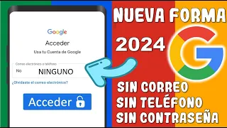 ✅COMO RECUPERAR MI CUENTA DE GOOGLE GMAIL ❌ SIN NÚMERO, SIN CONTRASEÑA Y SIN CORREO ELECTRÓNICO 2024