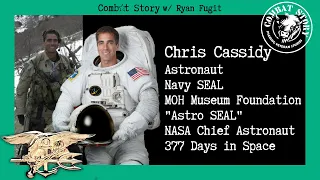 CS 77: Navy SEAL to Astronaut | CEO Medal of Honor Museum Foundation | Space Walker | Chris Cassidy