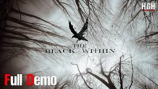 The Black Within | Full Demo | 1080p / 60fps | Gameplay Walkthrough No Commentary