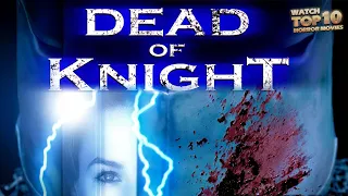 DEAD OF KNIGHT 🎬 Exclusive Full Fantasy Horror Movie Premiere 🎬 English HD 2023