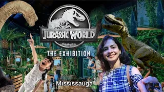 Jurassic World: The Exhibition - Mississauga, Canada