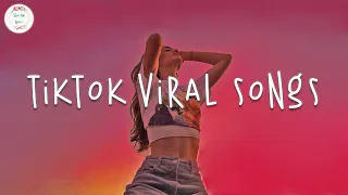 Tiktok songs 🍬 Tiktok music 2024 ~ Best tiktok songs 2024